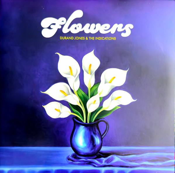 Durand Jones & The Indications — Flowers