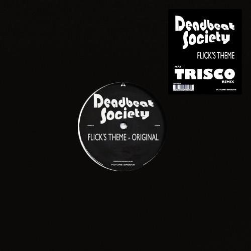 Deadbeat Society — Flick's Theme