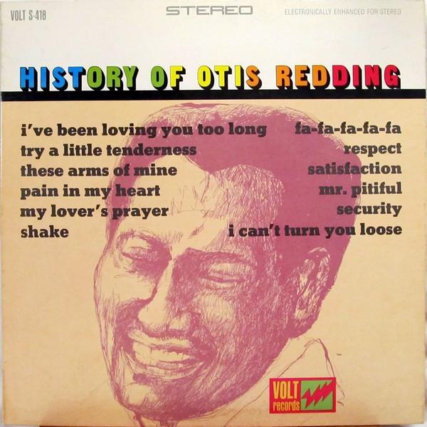 Otis Redding — History Of Otis Redding