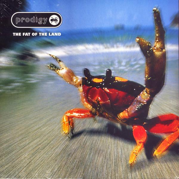 The Prodigy — The Fat Of The Land