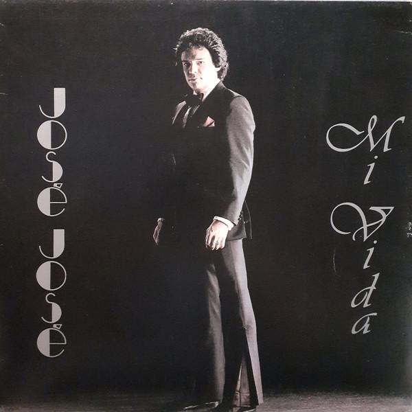 José José — Mi Vida