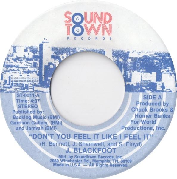 J. Blackfoot — Don't You Feel It Like I Feel It