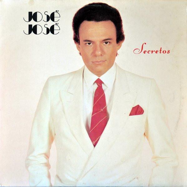 José José — Secretos