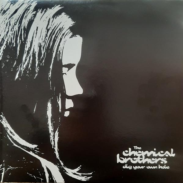 The Chemical Brothers — Dig Your Own Hole