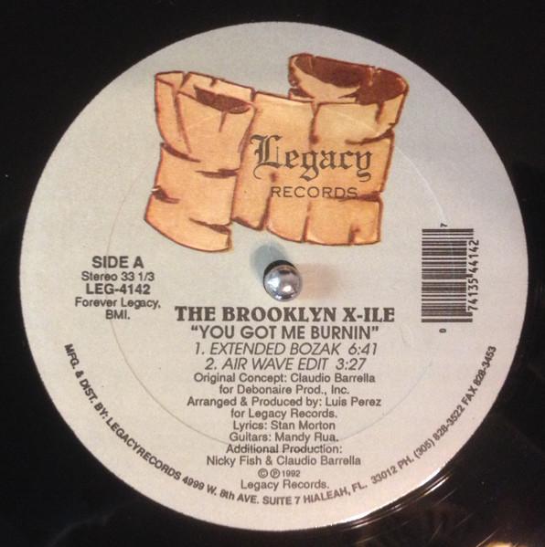 The Brooklyn X-ile — You Got Me Burnin'