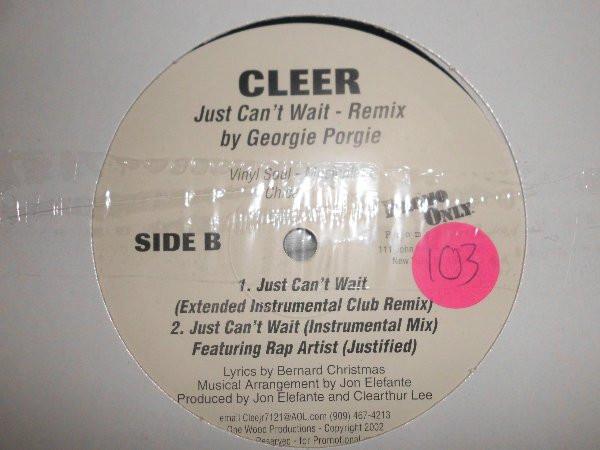 Cleer — Just Can't Wait Remix By Georgia Porgie