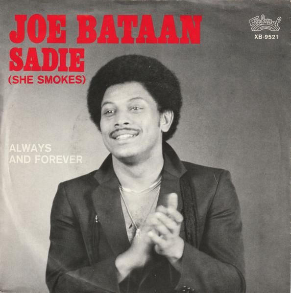 Joe Bataan — Sadie (She Smokes)