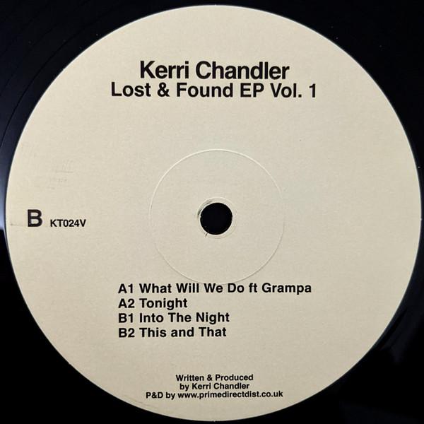 Kerri Chandler — Lost & Found EP Vol. 1