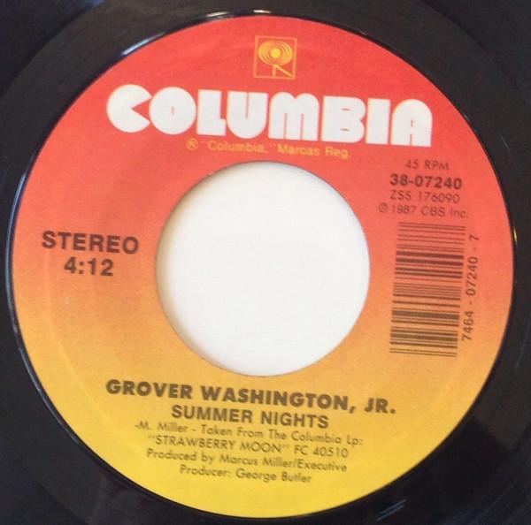 Grover Washington, Jr. — Summer Nights / Strawberry Moon