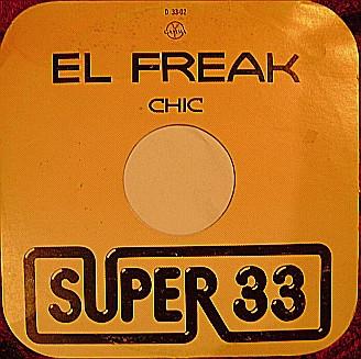 Chic — El Freak